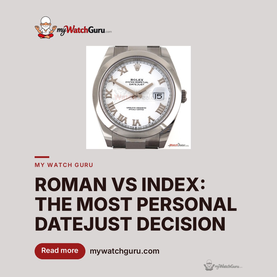 Roman Numerals vs Applied Indices on the Datejust